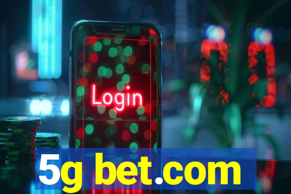 5g bet.com